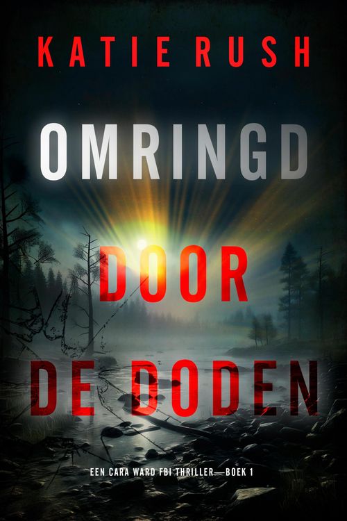 Produktbild: Omringd door de Doden (Een Cara Ward FBI Thriller-Boek 1)