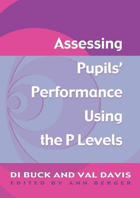 Produktbild: Assessing Pupil's Performance Using the P Levels