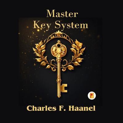 Produktbild: The Charles Haanel Master Key System