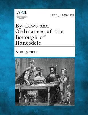 Produktbild: By-Laws and Ordinances of the Borough of Honesdale.