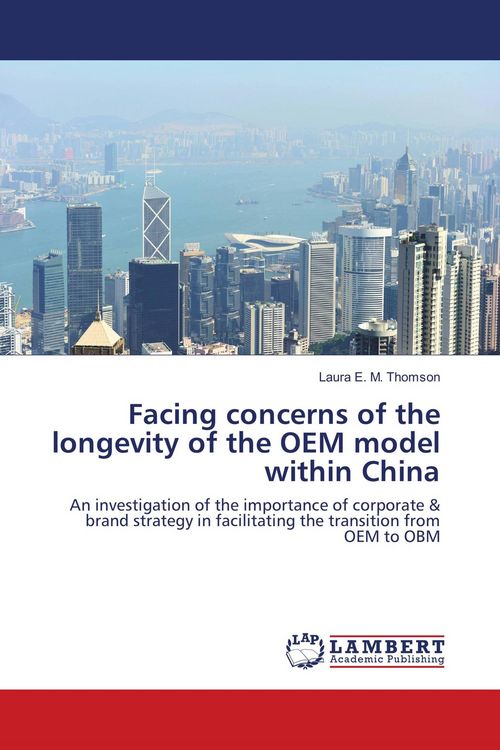 Produktbild: Facing concerns of the longevity of the OEM model within China