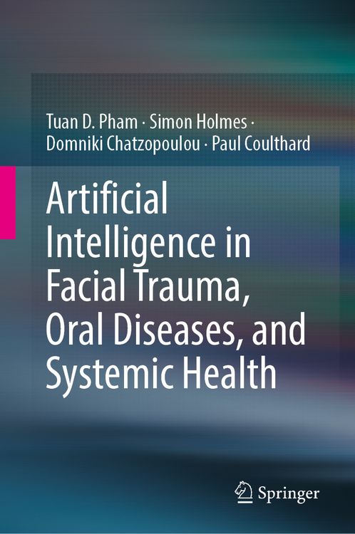 Produktbild: Artificial Intelligence in Facial Trauma, Oral Diseases, and Systemic Health