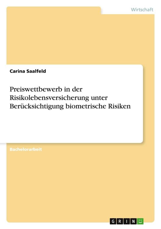 Produktbild: Preiswettbewerb in der Risikolebensversicherung unter Ber&uuml;cksichtigung biometrische Risiken