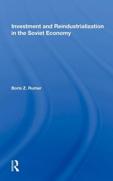 Produktbild: Investment and Reindustrialization in the Soviet Economy