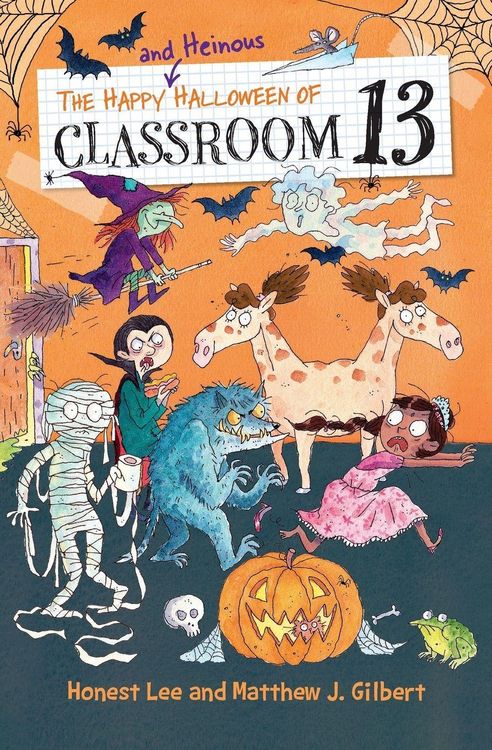 Produktbild: The Happy and Heinous Halloween of Classroom 13