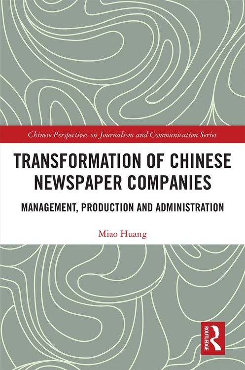 Produktbild: Transformation of Chinese Newspaper Companies