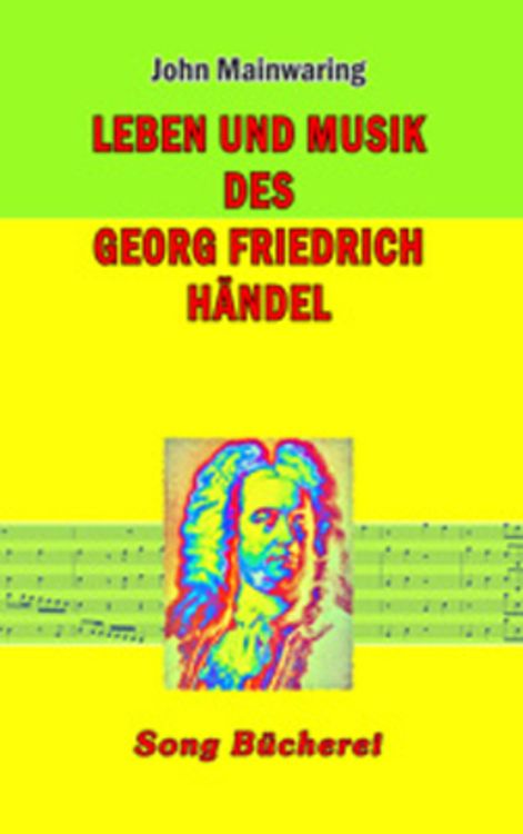 Produktbild: Leben und Musik des Georg Friedrich H&auml;ndel