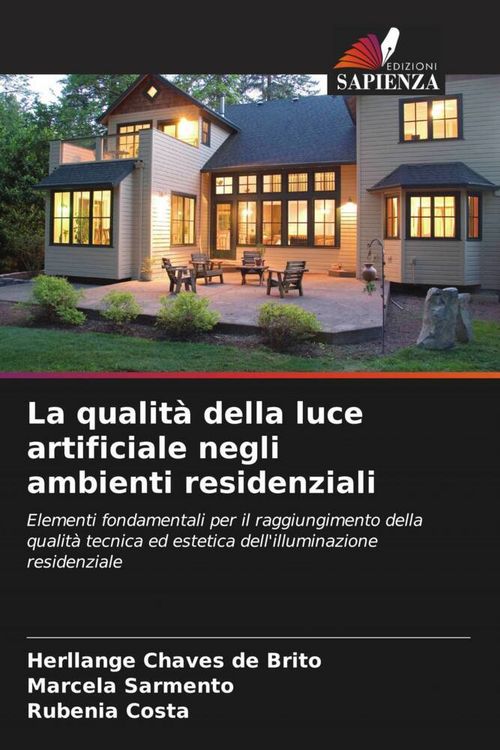 Produktbild: La qualit&agrave; della luce artificiale negli ambienti residenziali