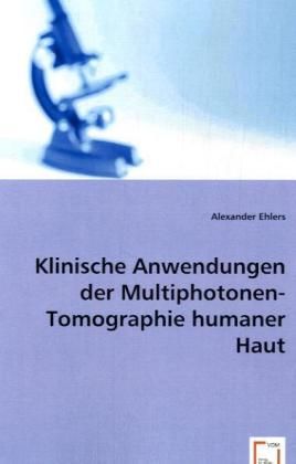 Produktbild: Ehlers, A: Klinische Anwendungen der Multiphotonen-Tomograph