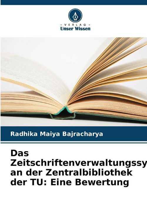 Produktbild: Bajracharya, R: Zeitschriftenverwaltungssystem an der Zentra