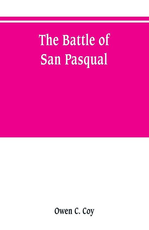 Produktbild: The battle of San Pasqual