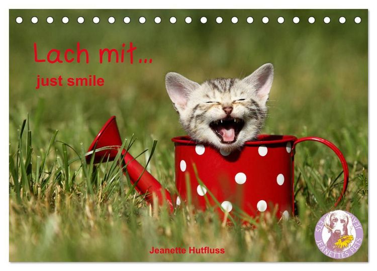 Produktbild: lach mit...just smile (Tischkalender 2027 DIN A5 quer), CALVENDO Monatskalender