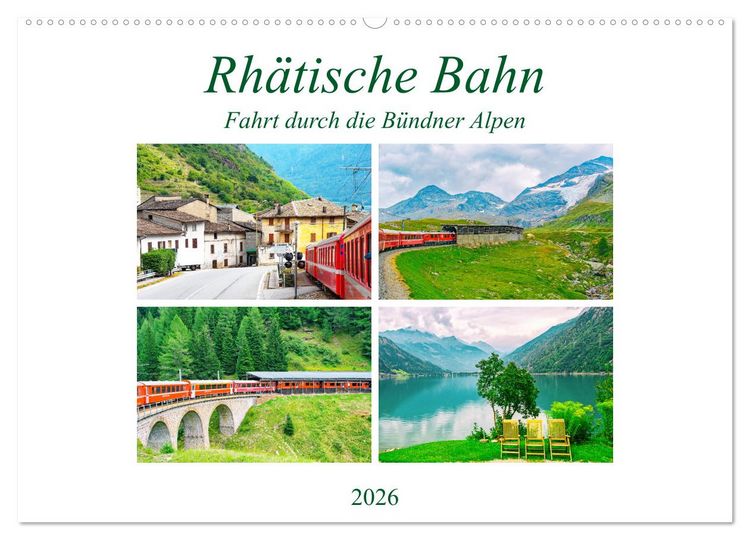 Produktbild: Rh&auml;tische Bahn - Fahrt durch die B&uuml;ndner Alpen (Wandkalender 2026 DIN A2 quer), CALVENDO Monatskalender