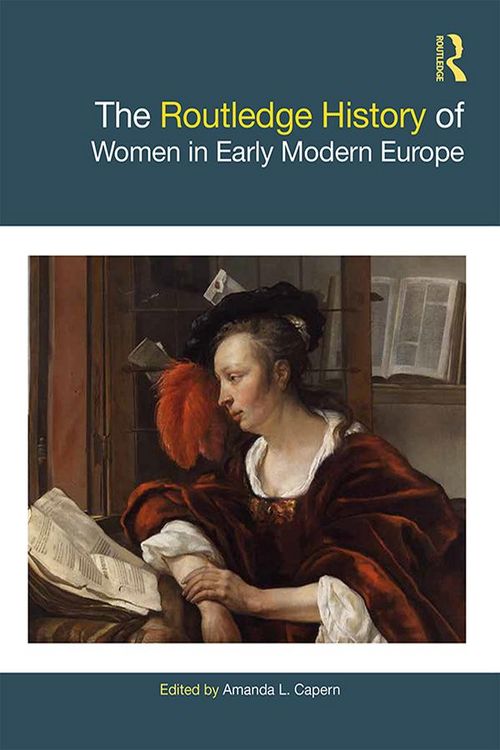 Produktbild: The Routledge History of Women in Early Modern Europe