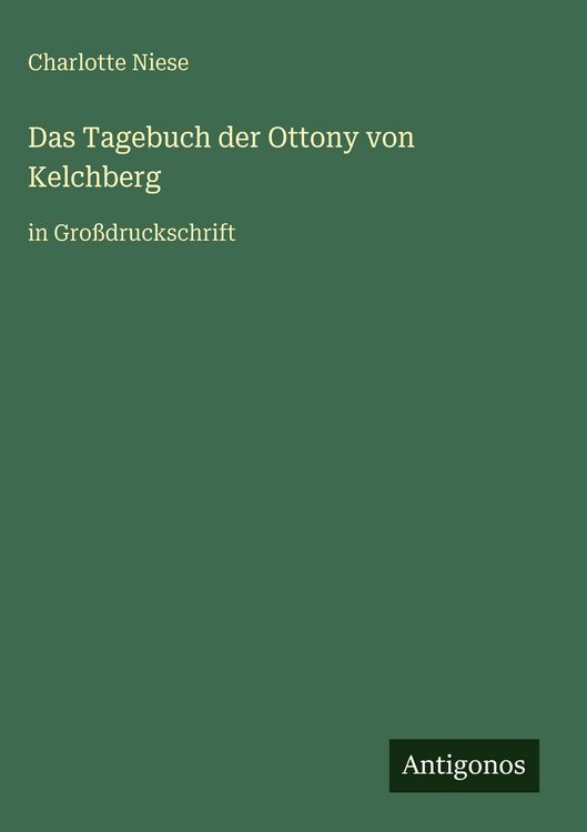 Produktbild: Das Tagebuch der Ottony von Kelchberg