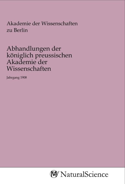 Produktbild: Abhandlungen der k&ouml;niglich preussischen Akademie der Wissenschaften