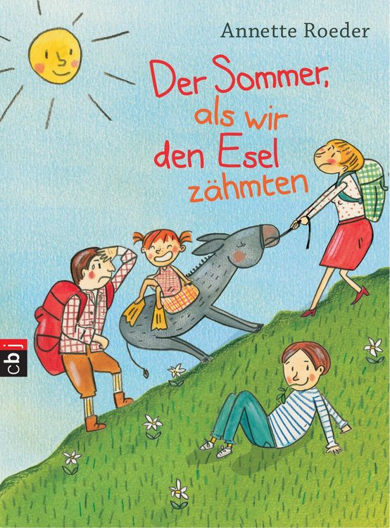 Produktbild: Der Sommer, als wir den Esel z&auml;hmten