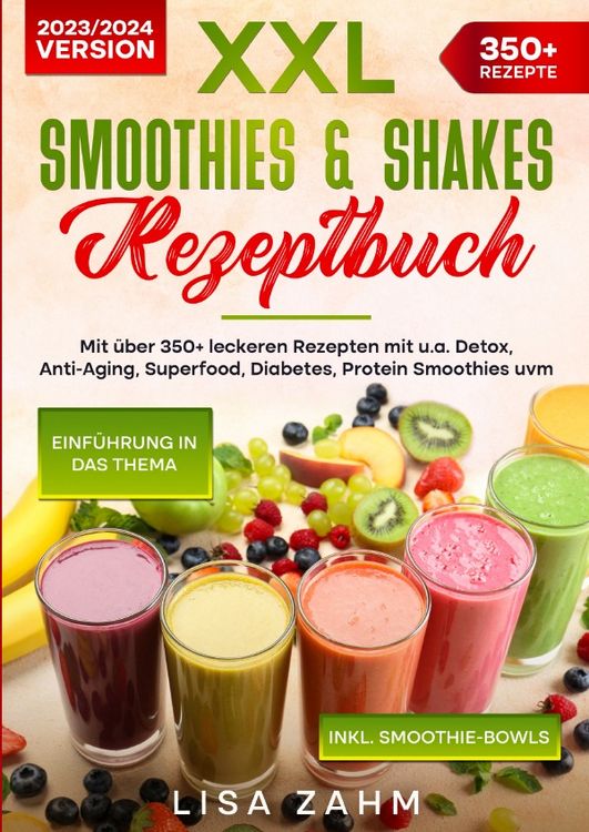 Produktbild: XXL Smoothies &amp; Shakes Rezeptbuch