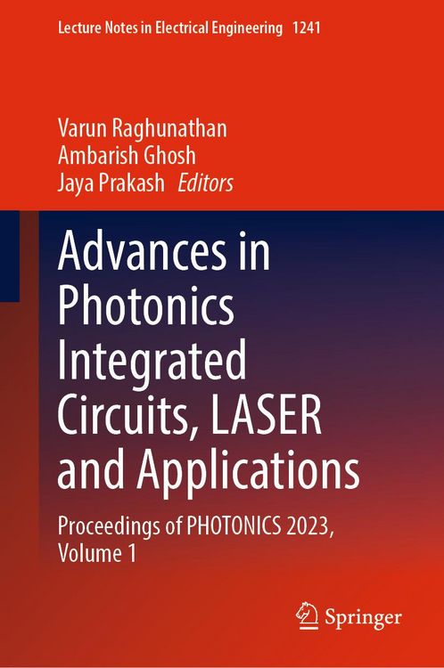 Produktbild: Advances in Photonics Integrated Circuits, LASER and Applications