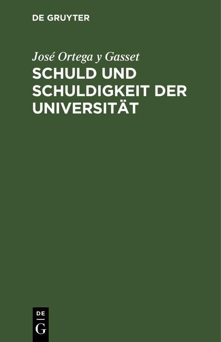 Produktbild: Schuld und Schuldigkeit der Universit&auml;t
