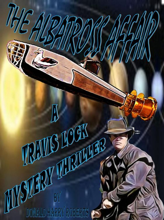 Produktbild: The Albatross Affair (Travis Lock Mysteries, #2)