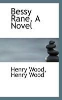 Produktbild: Bessy Rane. a Novel