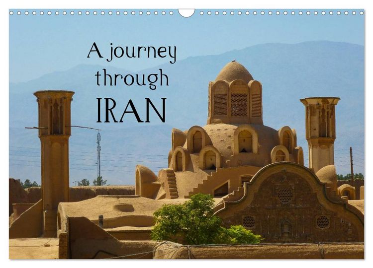 Produktbild: A journey through Iran (Wall Calendar 2026 DIN A3 landscape), CALVENDO 12 Month Wall Calendar