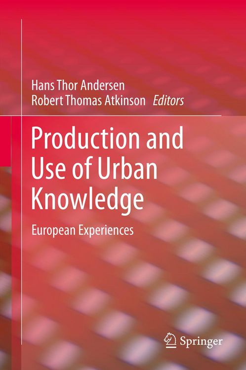 Produktbild: Production and Use of Urban Knowledge