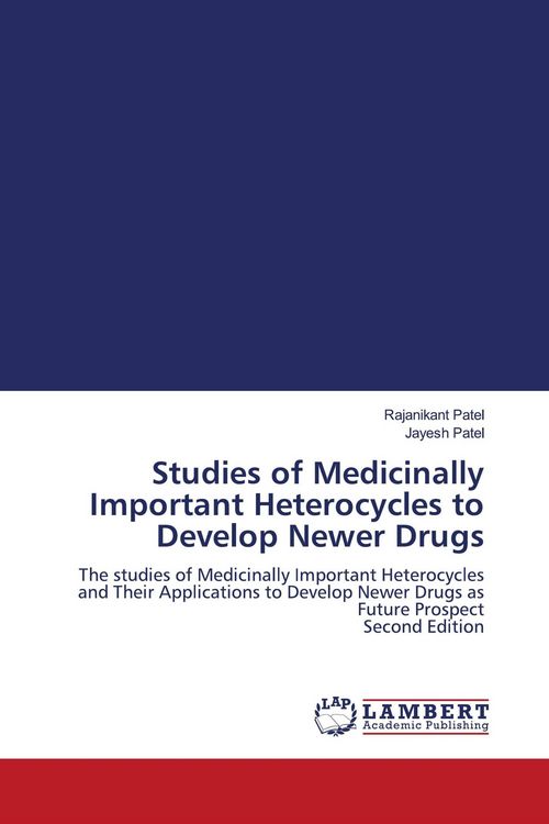Produktbild: Studies of Medicinally Important Heterocycles to Develop Newer Drugs