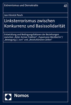 Produktbild: Linksterrorismus zwischen Konkurrenz und Basissolidarit&auml;t
