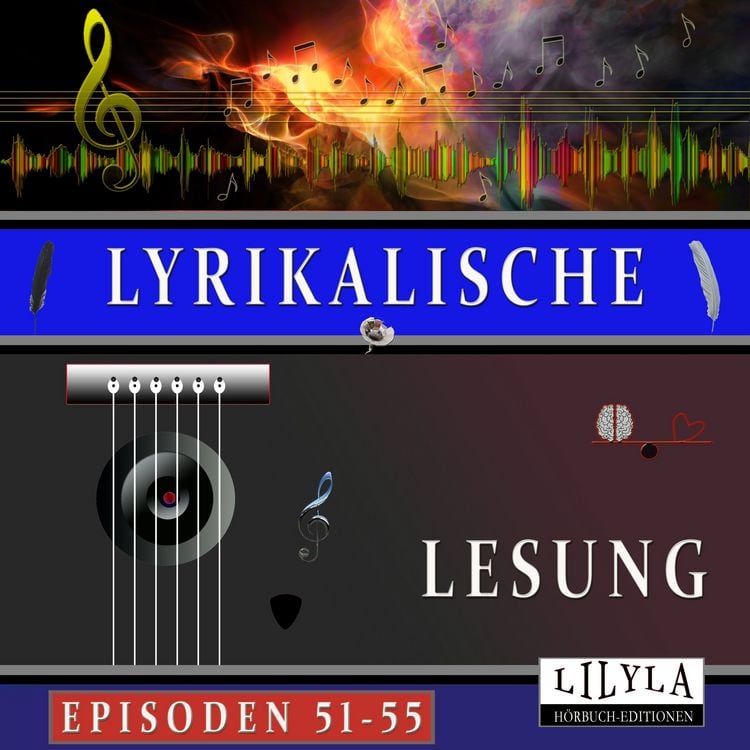 Produktbild: Lyrikalische Lesung Episoden 51-55