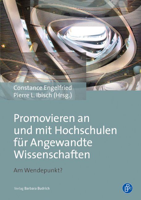 Produktbild: Promovieren an und mit Hochschulen f&uuml;r Angewandte Wissenschaften