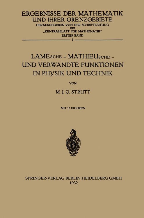 Produktbild: Lam&eacute;sche &mdash; Mathieusche &mdash; und Verwandte Funktionen in Physik und Technik