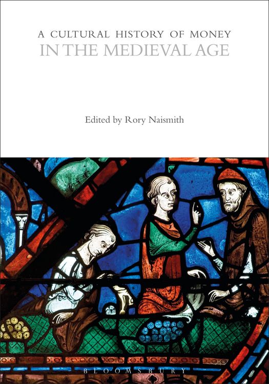 Produktbild: A Cultural History of Money in the Medieval Age