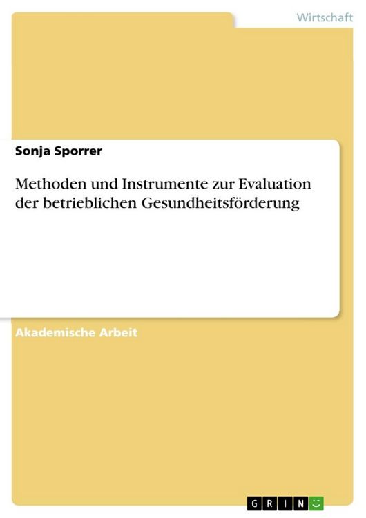 Produktbild: Methoden und Instrumente zur Evaluation der betrieblichen Gesundheitsf&ouml;rderung