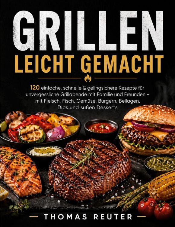 Produktbild: Das gro&szlig;e Grillbuch f&uuml;r Einsteiger