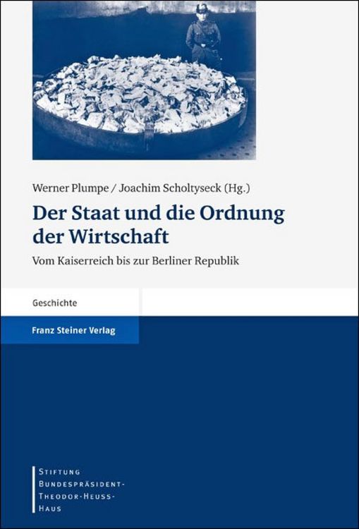 Produktbild: Der Staat und die Ordnung der Wirtschaft