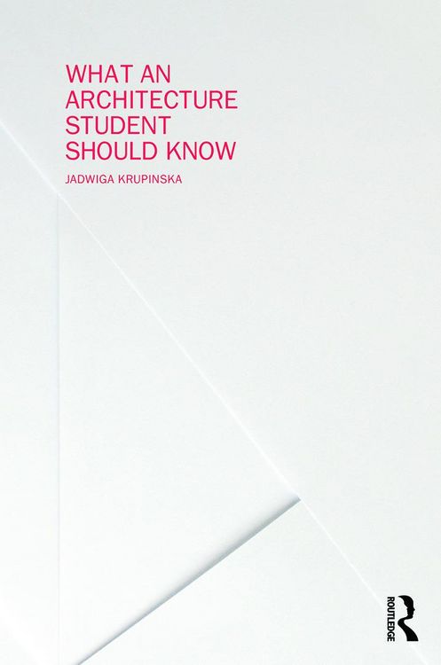 Produktbild: What an Architecture Student Should Know