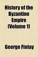 Produktbild: History of the Byzantine Empire (Volume 1)