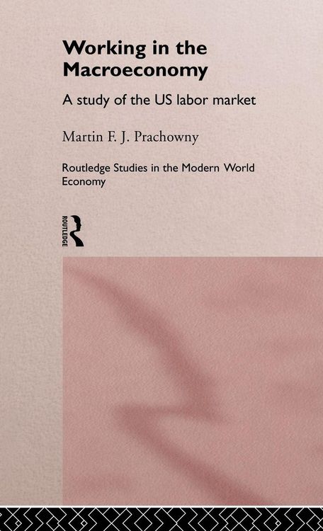Produktbild: Working in the Macro Economy