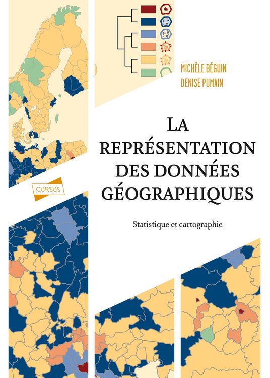 Produktbild: La repr&eacute;sentation des donn&eacute;es g&eacute;ographiques - 4e &eacute;d.