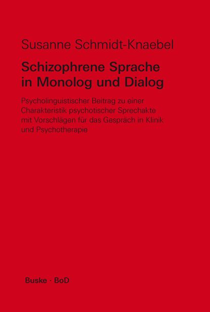 Produktbild: Schizophrene Sprache in Monolog und Dialog