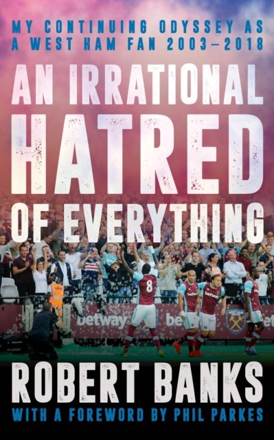 Produktbild: Banks, R: An Irrational Hatred of Everything