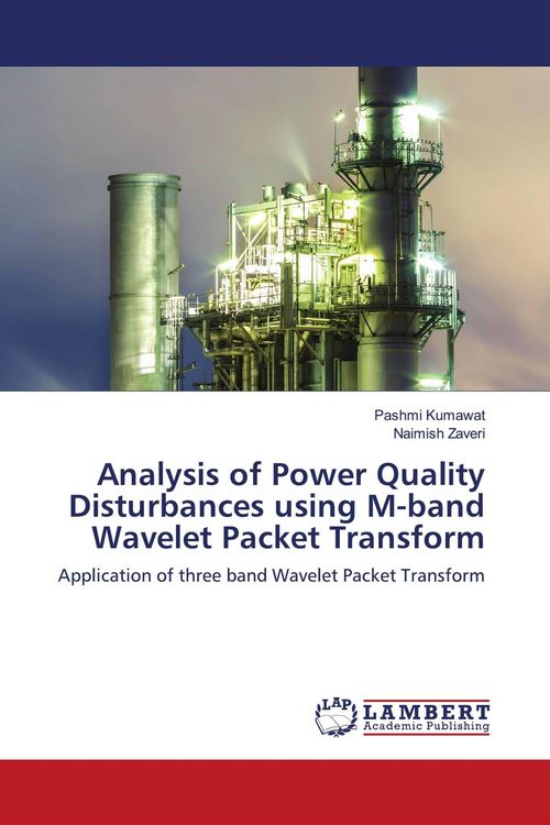 Produktbild: Analysis of Power Quality Disturbances using M-band Wavelet Packet Transform