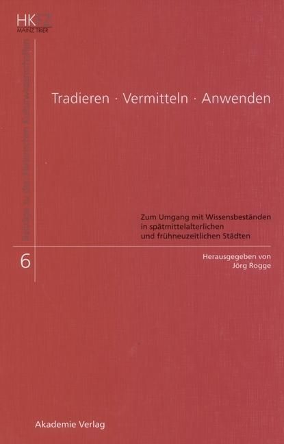 Produktbild: Tradieren - Vermitteln - Anwenden
