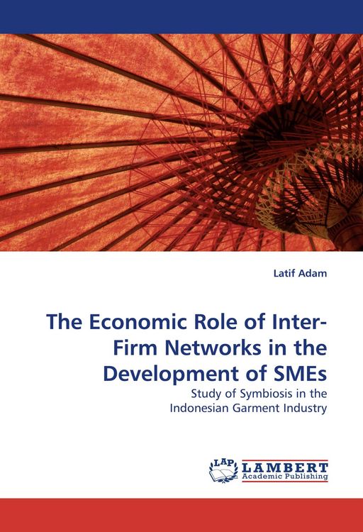 Produktbild: The Economic Role of Inter-Firm Networks in the Development of SMEs