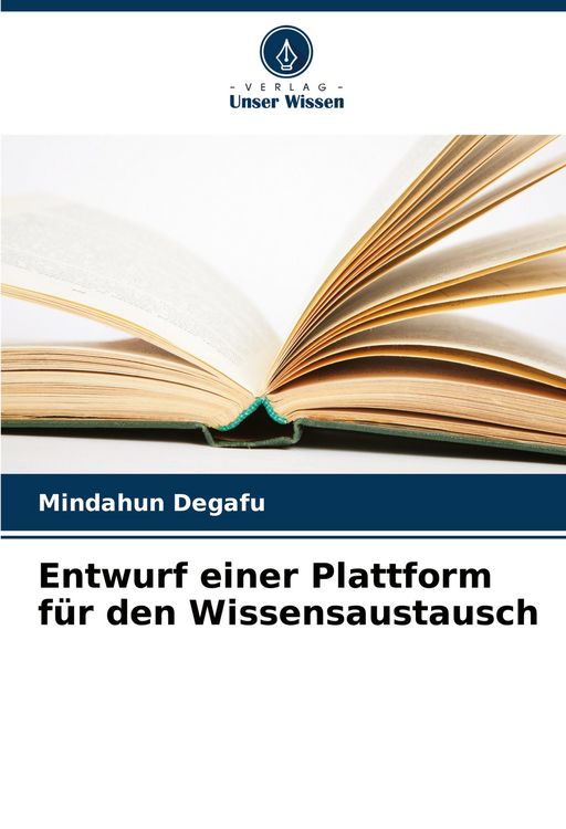 Produktbild: Entwurf einer Plattform f&uuml;r den Wissensaustausch