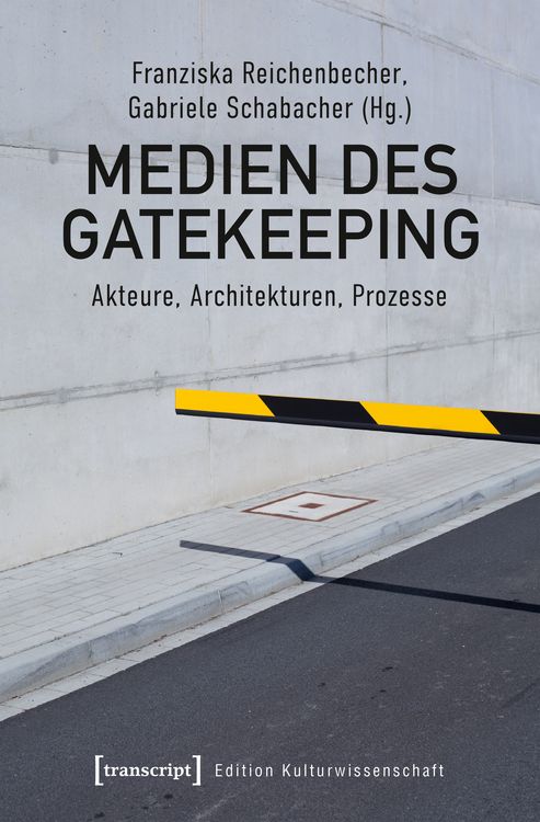 Produktbild: Medien des Gatekeeping