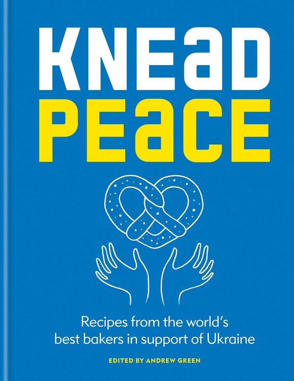 Produktbild: Knead Peace: Bake for Ukraine