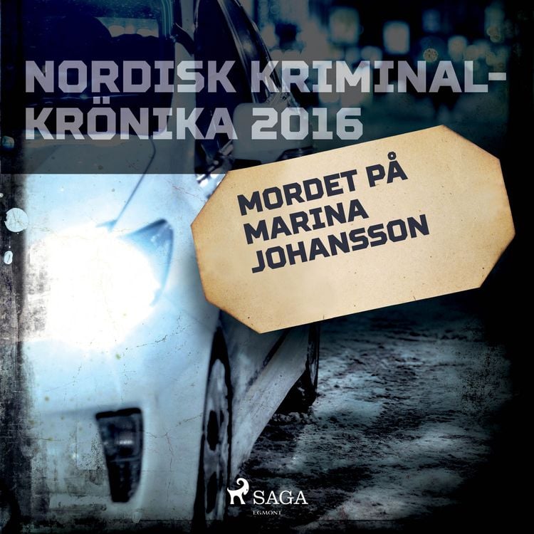 Produktbild: Mordet p&aring; Marina Johansson